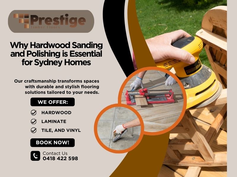 Hardwood Sanding and Polishing Service in Chatswood, Hardwood Sanding and Polishing Service in Sydney, Prestige Timber Floors